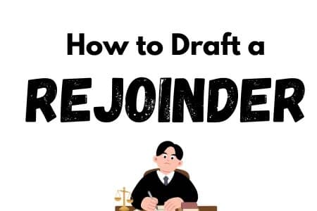 How to Draft a Rejoinder